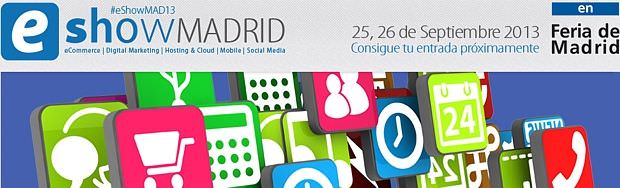 ESHOW MADRID 2013, Evento de tiendas online y comercio electrónico